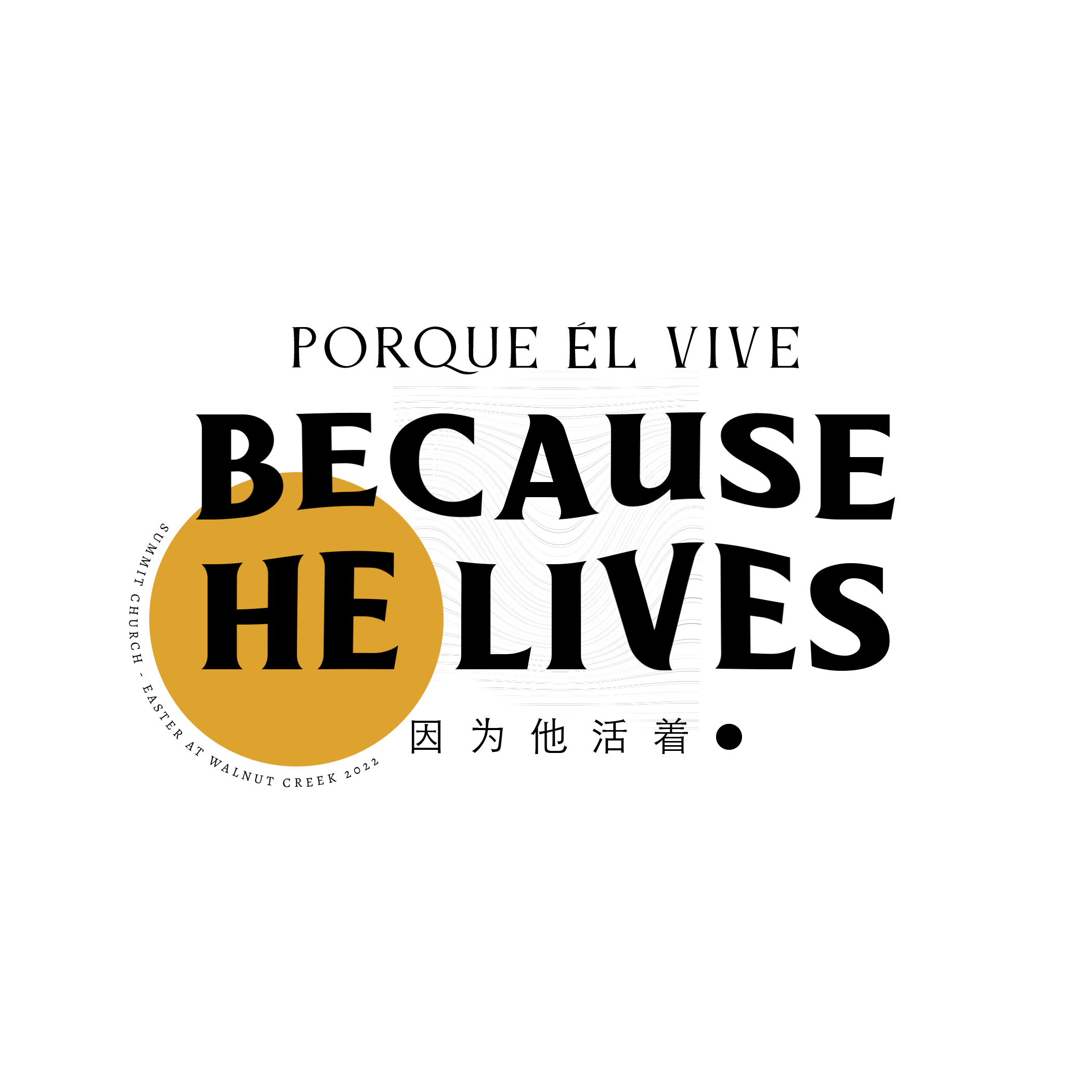 Because He Lives: Easter at Walnut Creek
